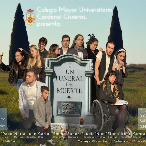 “Un funeral de muerte”: éxito teatral en el Colegio Mayor Cardenal Cisneros