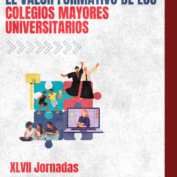XLVII Jornadas de Colegios Mayores Universitarios
